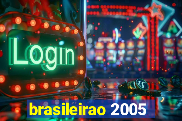 brasileirao 2005